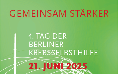 Wir sind am 21. Juni beim Tag der Berliner Krebsselbsthilfe
